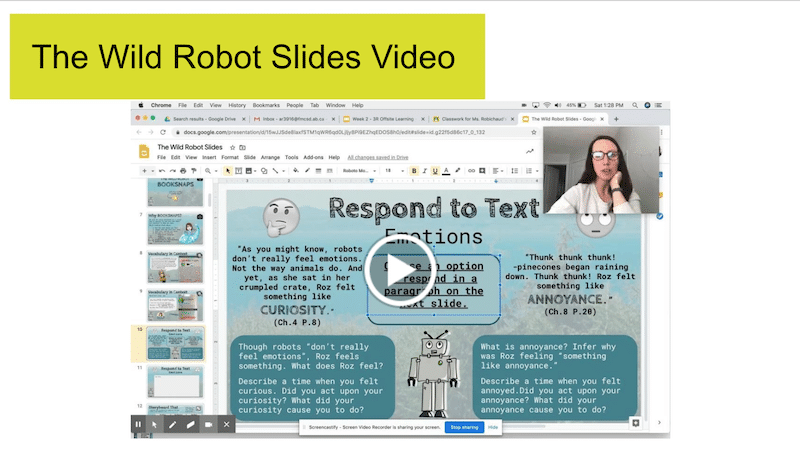 Sample of Google Slide presentation with a tutorial video I recorded for my class using Screencastify