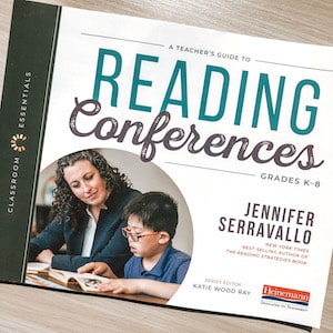 Cover of book: The Teacher's Guide to Reading Conferences by Jennifer Serravallo