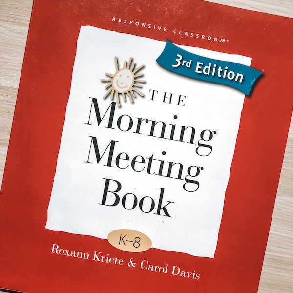 Cover of book: The Morning Meeting Book by Responsive Classroom