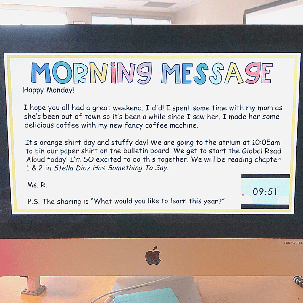 Example of morning message displayed for third grade class as they begin their morning routine