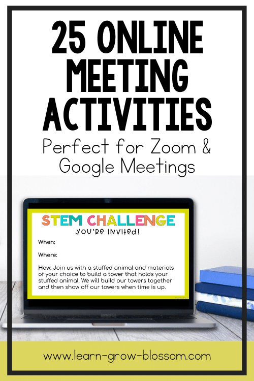 Pin image with title "25 Online Meeting Activities Perfect for Zoom & Google Meetings" with image of laptop open to STEM Challenge slid