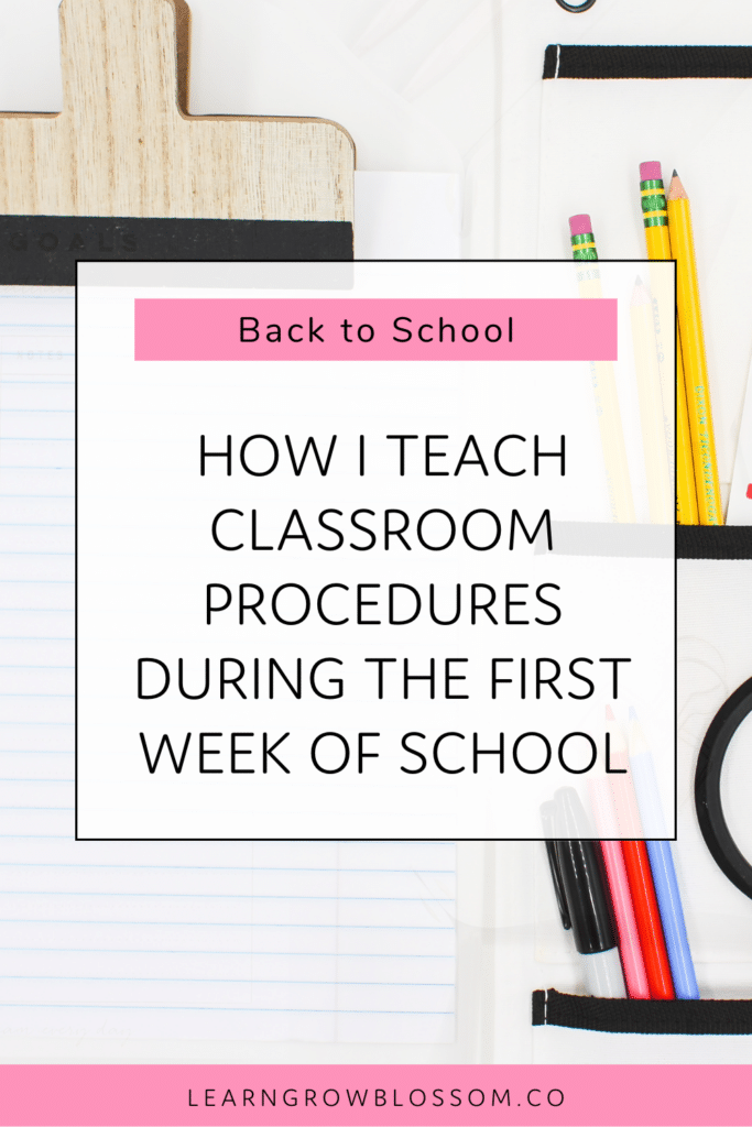 Pin with title "How I every classroom procedure during the first week of school" with image of pencils and a notepad