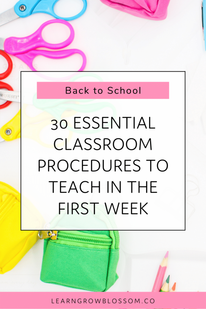 Pin with title "30 Classroom Procedures to teach in the first week" with school supplies in the background
