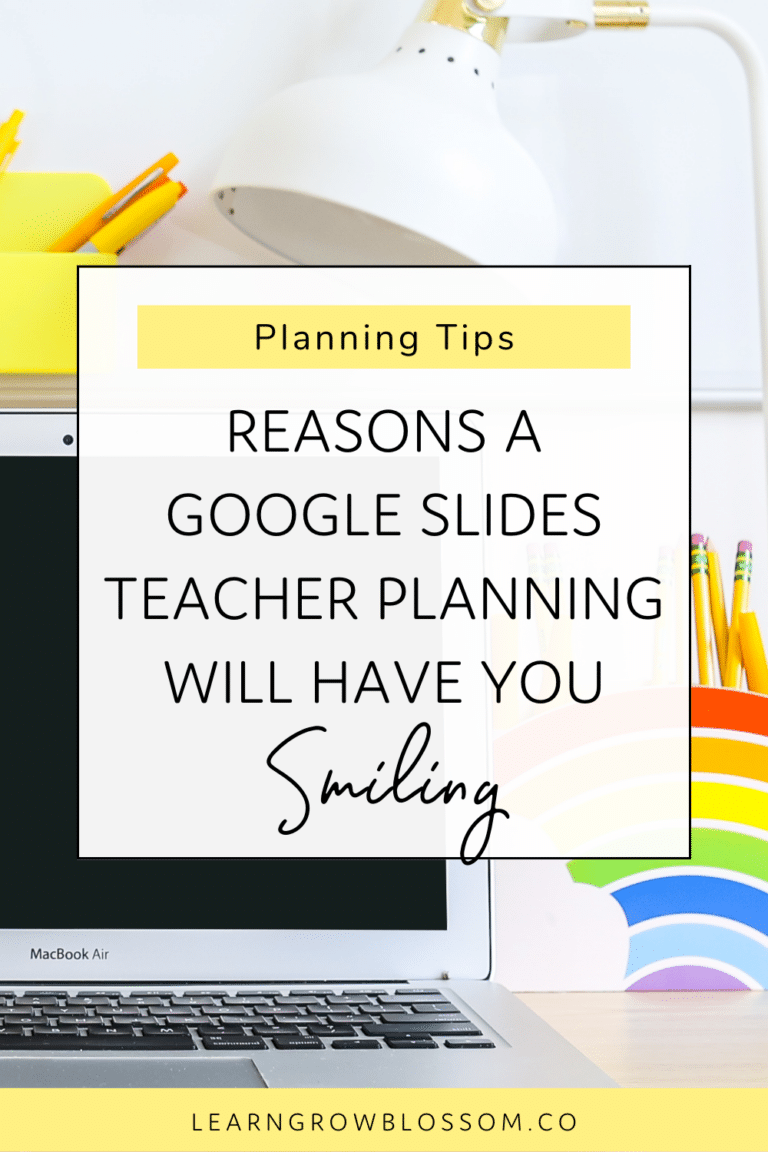 Pinterest Pin with title 'Reasons a Google Slides Teacher Planner will have you Smiling' with photo of laptop and rainbow pencil holder