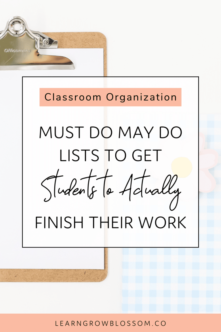 Pin graphic with title "must do may do lists to get students to actually finish their work" with flay lay photo of clip board, blue checkerboard notebook, and flower notepad
