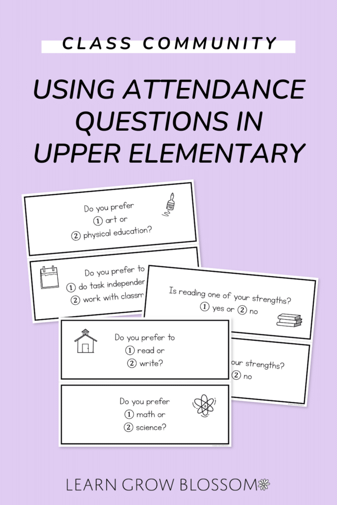 Pinterest pin with title "Using attendance questions in upper elementary" showing three screenshots of attendance questions resource 