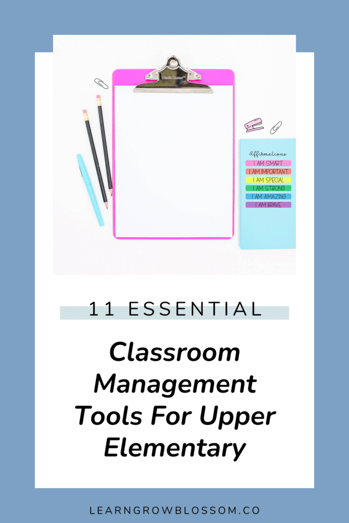 Pin title "11 Essential Classroom Management Tools for Upper Elementary" with a flat lay photo of hot pink clipboard, pencils, and paper clips"