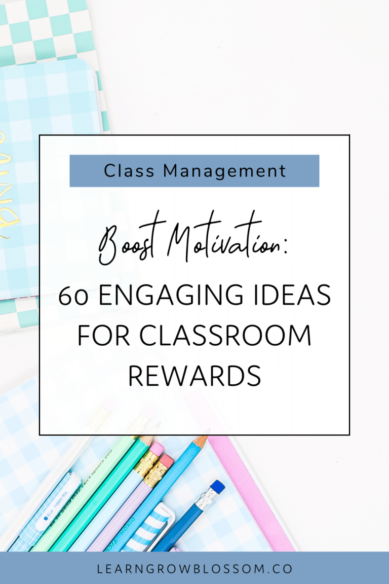 60-ideas-for-classroom-rewards-learn-grow-blossom