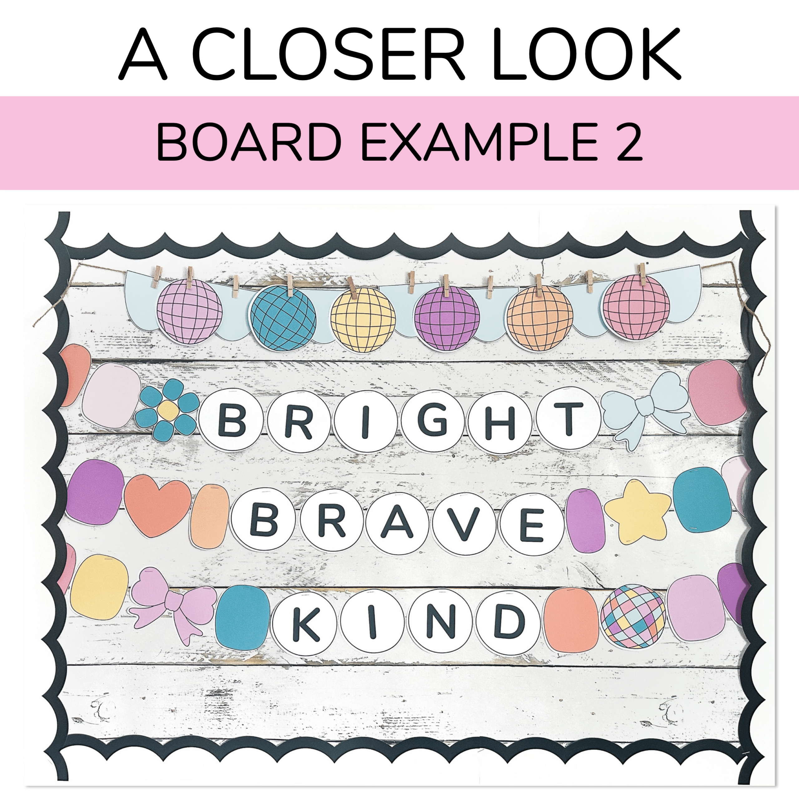 Example of friendship bracelet bulletin board with letter beads reading "bright brave kind"