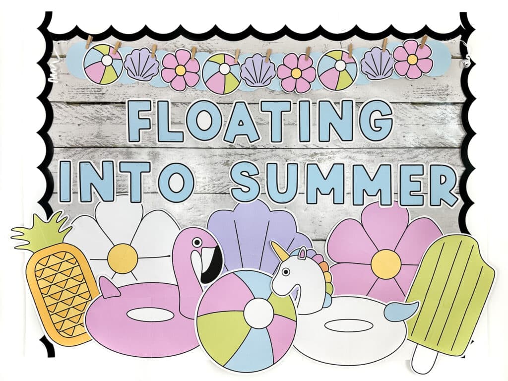 End of year bulletin board set with the message "floating into summer" featuring an assortment of cute floaties and a cute banner