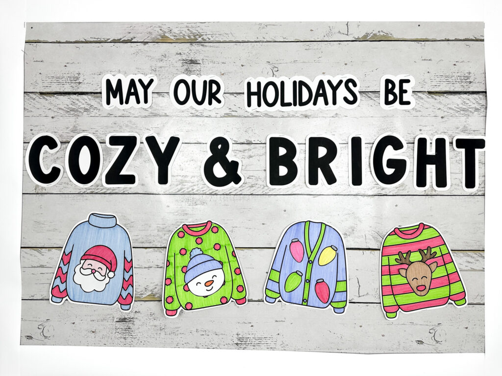 class Christmas crafts with a ugly sweater bulletin board